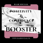RAARsociaal Positivity & Confidence Booster